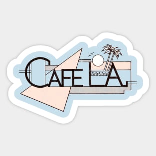Cafe L.A.  ----- Sticker